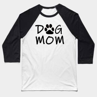 Dog Mom Baseball T-Shirt